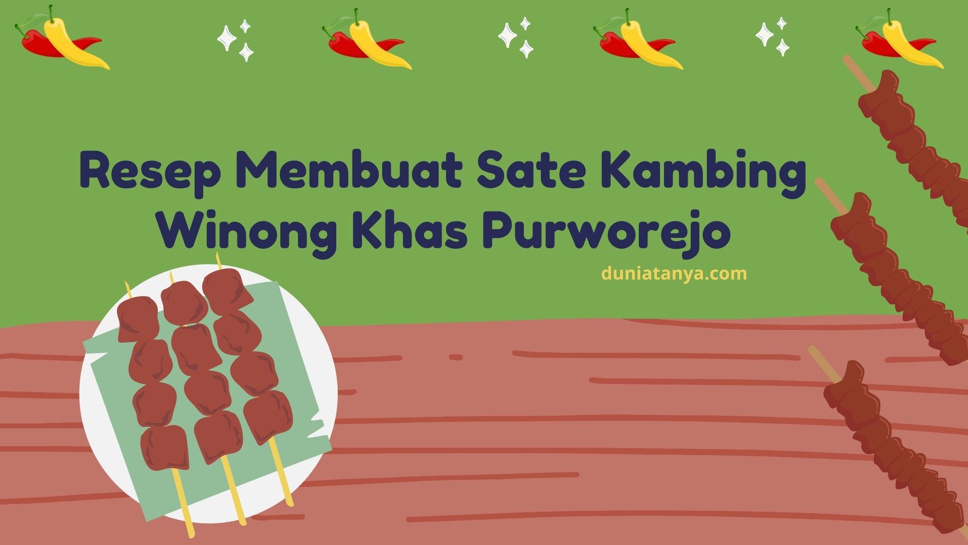 You are currently viewing Resep Membuat Sate Kambing Winong Khas Purworejo