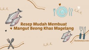 Read more about the article Resep Mudah Membuat Mangut Beong Khas Magelang