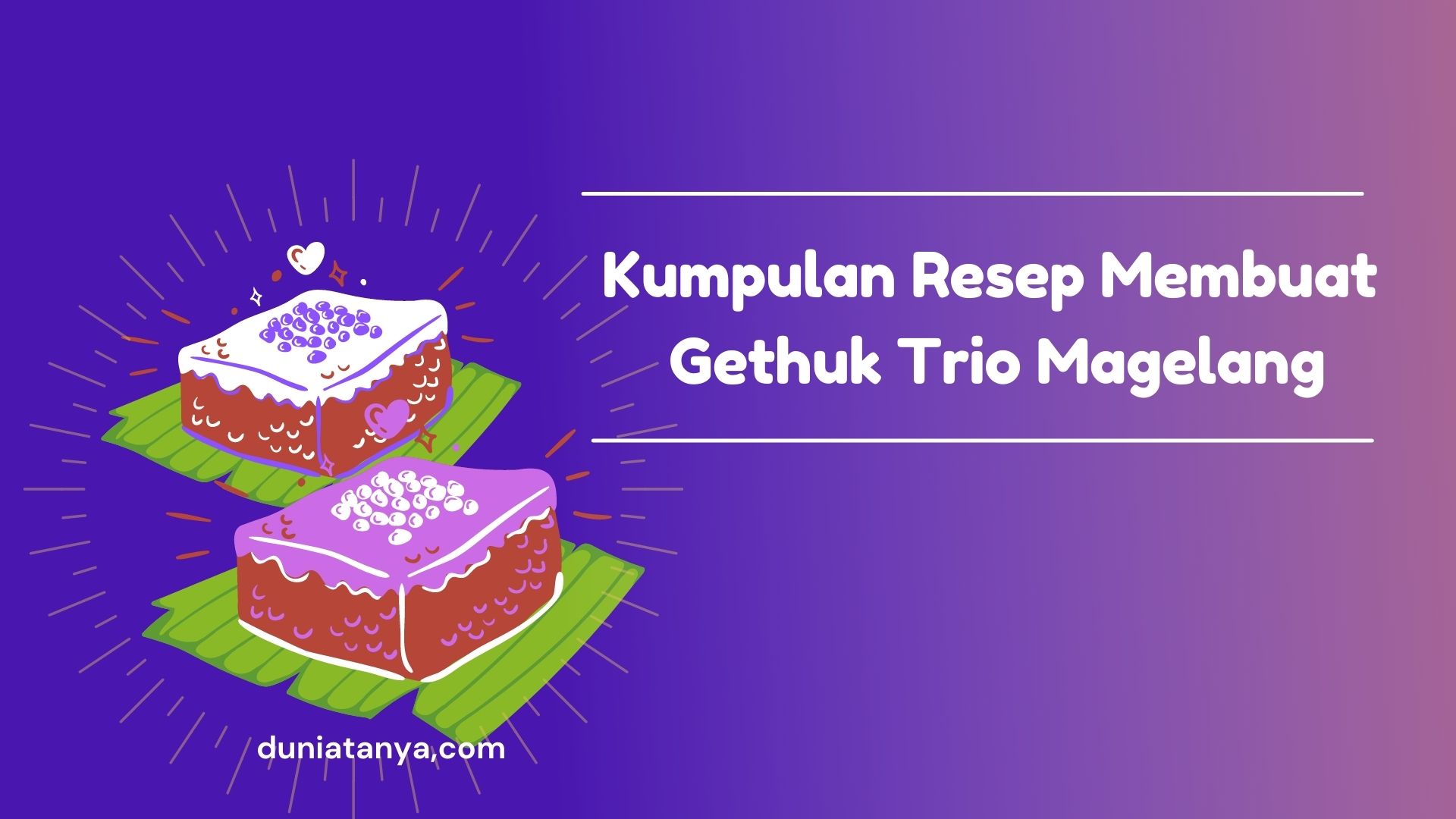 Read more about the article Kumpulan Resep Membuat Gethuk Trio Magelang