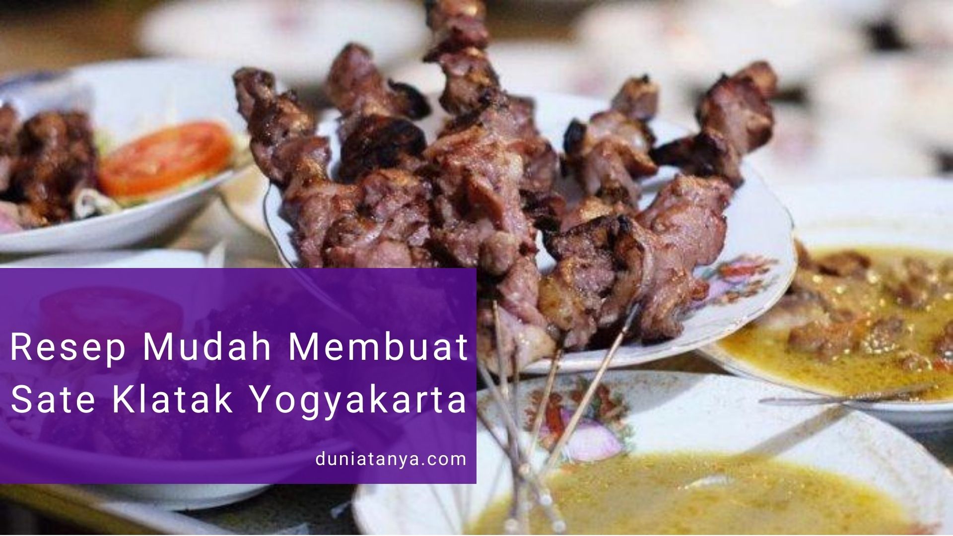 You are currently viewing Resep Mudah Membuat Sate Klatak Yogyakarta
