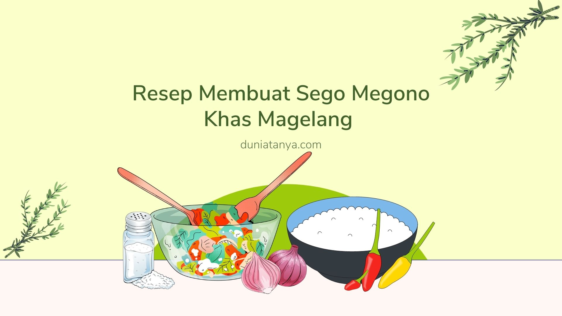 You are currently viewing Resep Membuat Sego Megono Khas Magelang