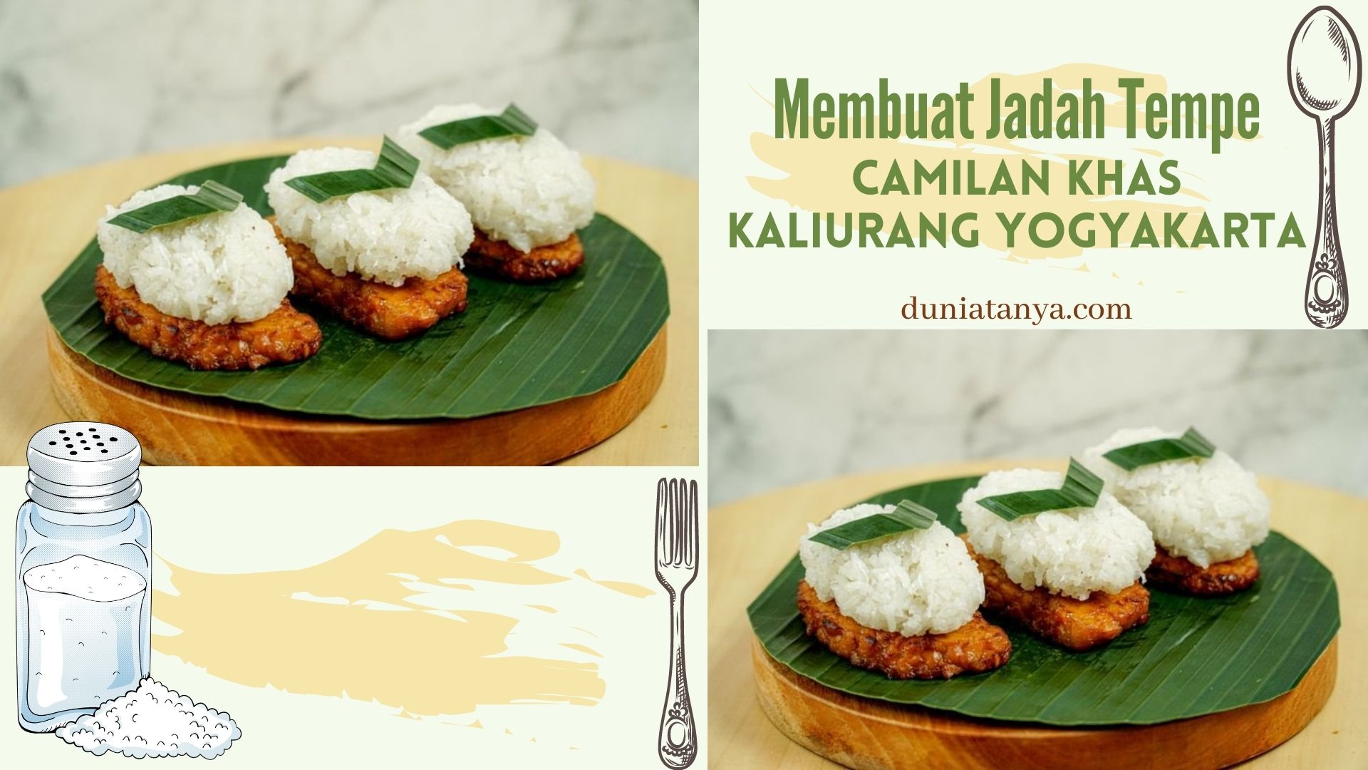 You are currently viewing Membuat Jadah Tempe,Camilan Khas Kaliurang Yogyakarta