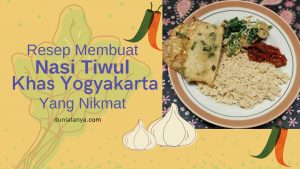 Read more about the article Resep Membuat Nasi Tiwul Khas Yogyakarta Yang Nikmat