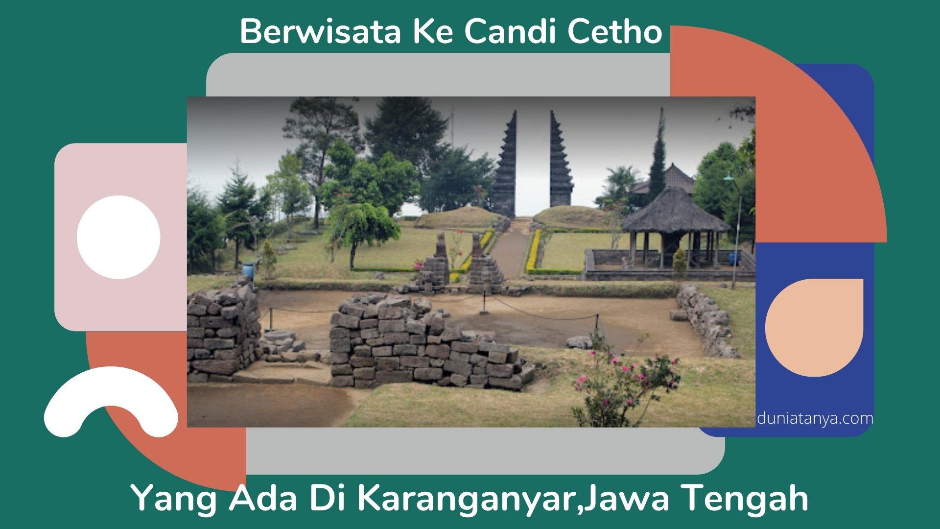 You are currently viewing Berwisata Ke Candi Cetho Yang Ada Di Karanganyar,Jawa Tengah