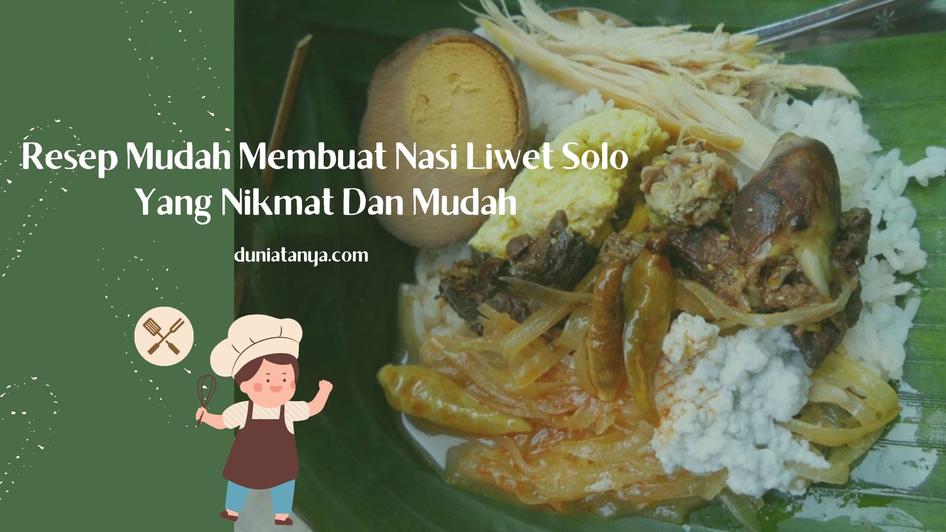 Read more about the article Resep Mudah Membuat Nasi Liwet Solo Yang Nikmat Dan Mudah