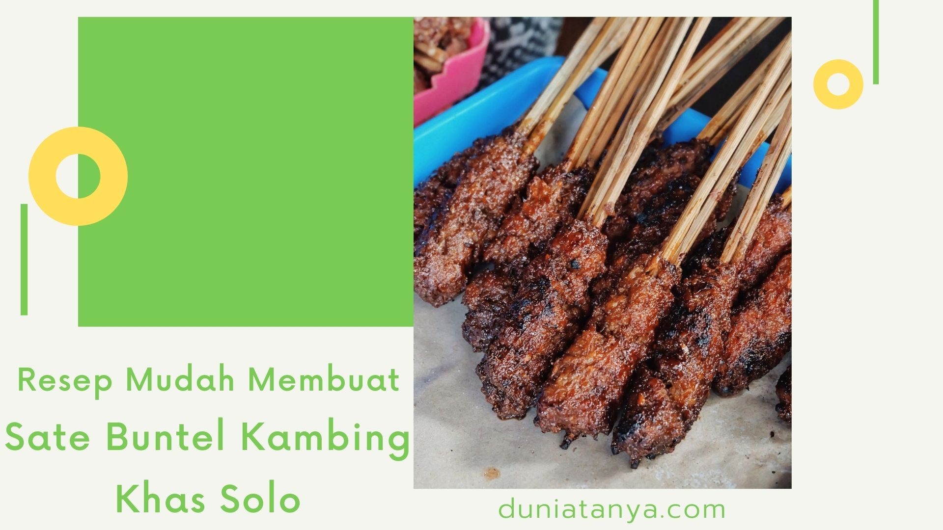 Read more about the article Resep Mudah Membuat Sate Buntel Kambing Khas Solo