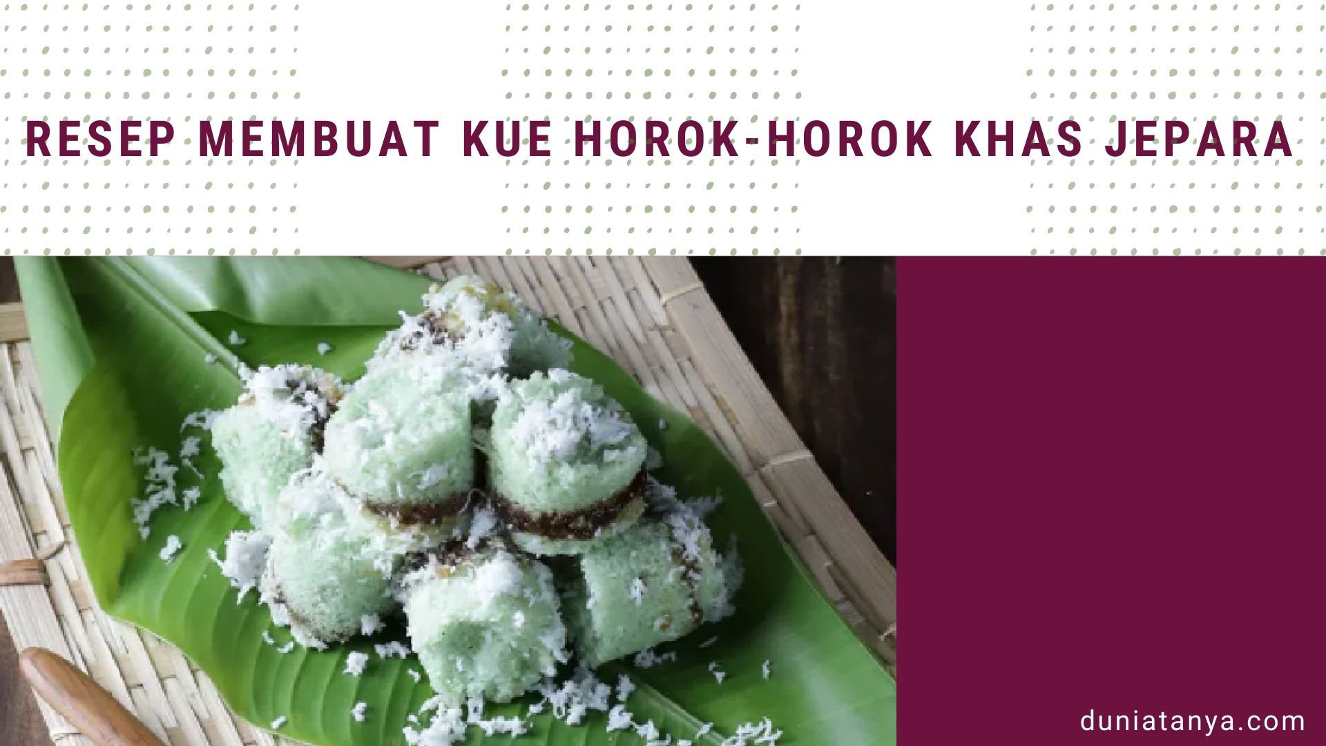 You are currently viewing Resep Membuat Kue Horok-Horok Khas Jepara,Jawa Tengah