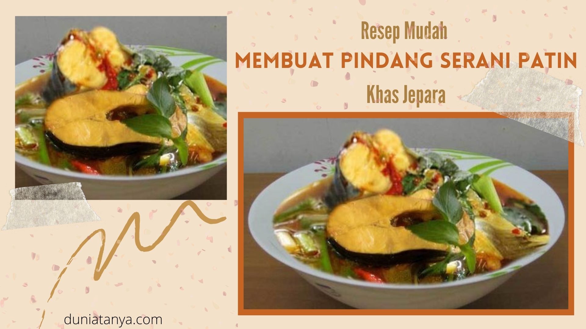 Read more about the article Resep Mudah Membuat Pindang Serani Patin Khas Jepara