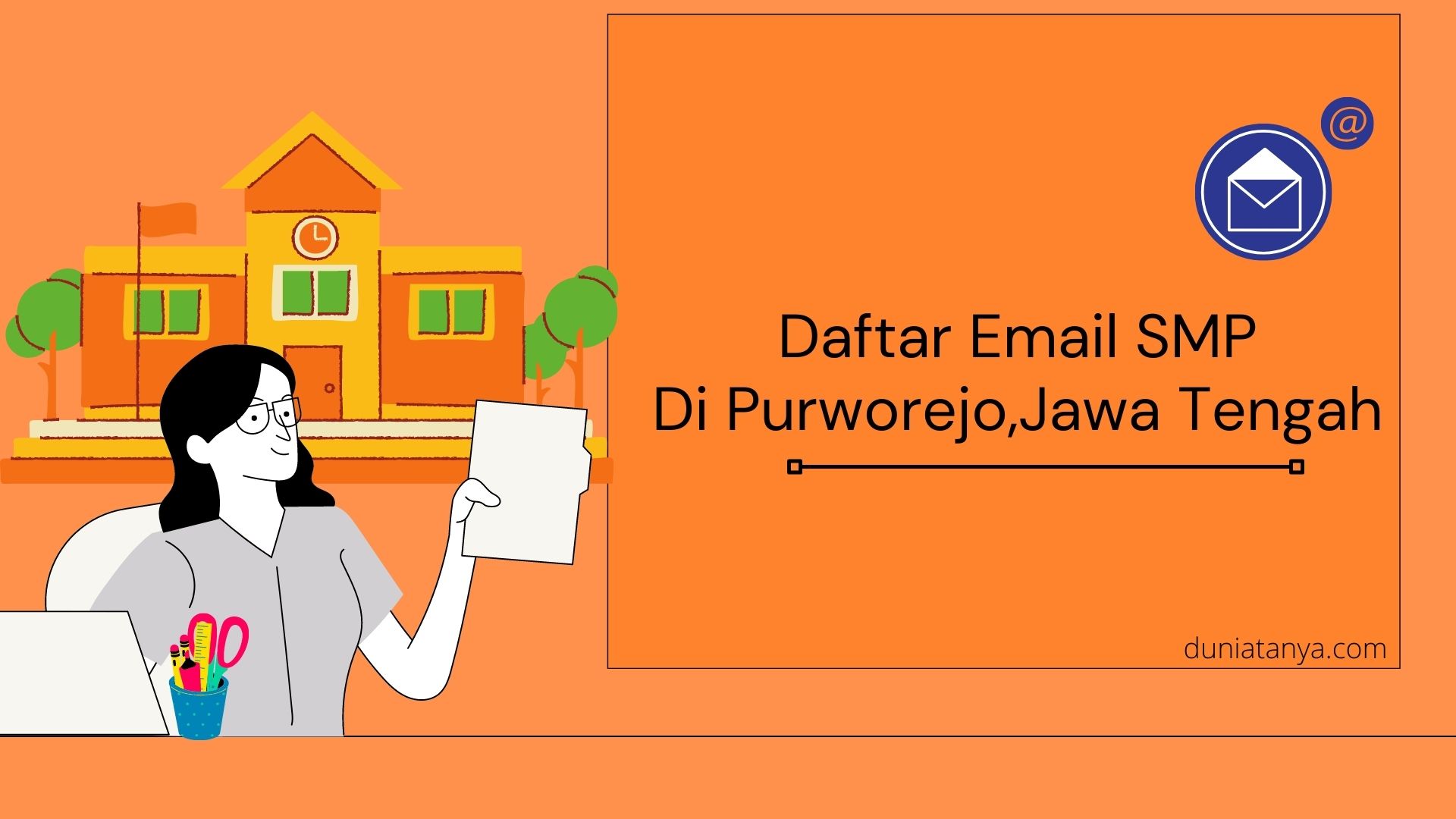 You are currently viewing Daftar Email SMP Di Purworejo,Jawa Tengah