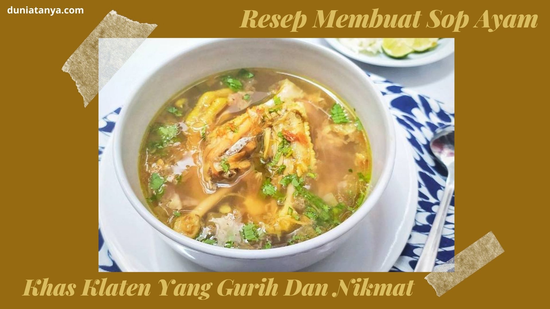 You are currently viewing Resep Membuat Sop Ayam Khas Klaten Yang Gurih Dan Nikmat