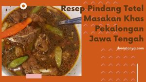 Read more about the article Resep Pindang Tetel Masakan Khas Pekalongan Jawa Tengah