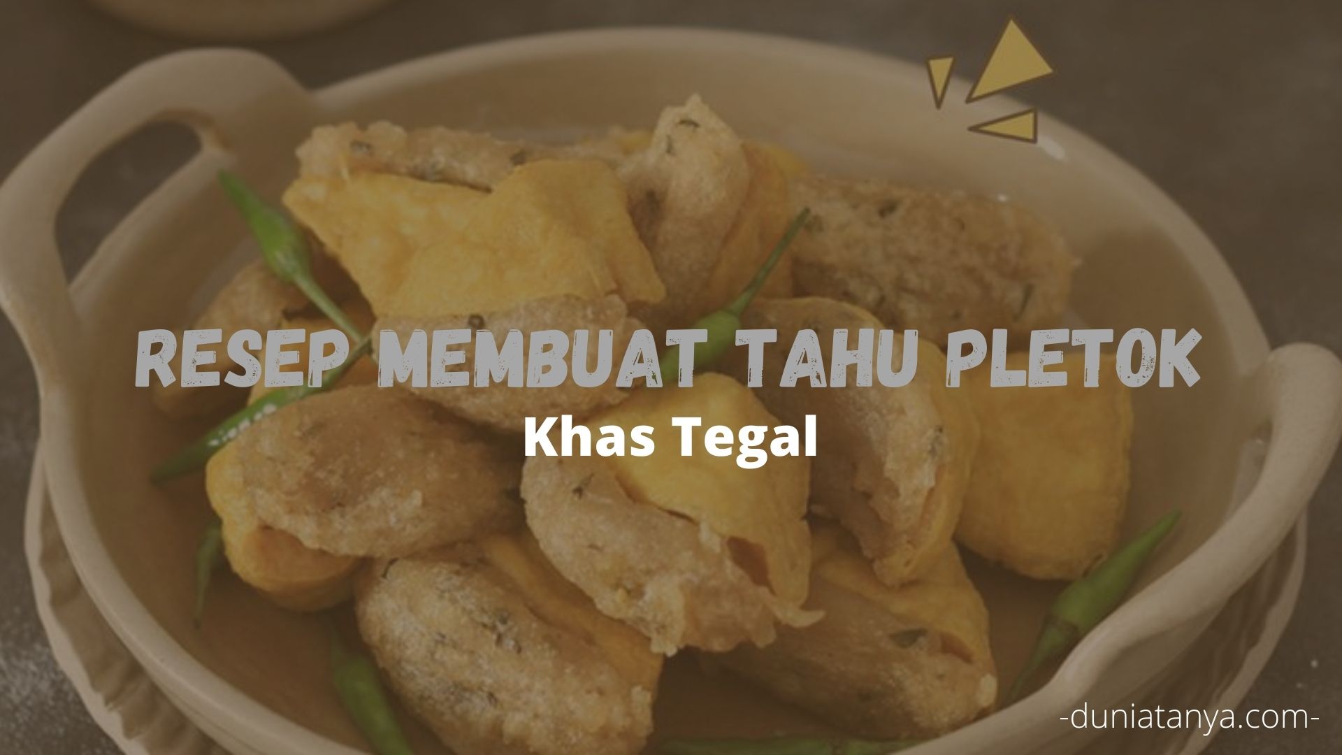 Read more about the article Resep Membuat Tahu Pletok Khas Tegal
