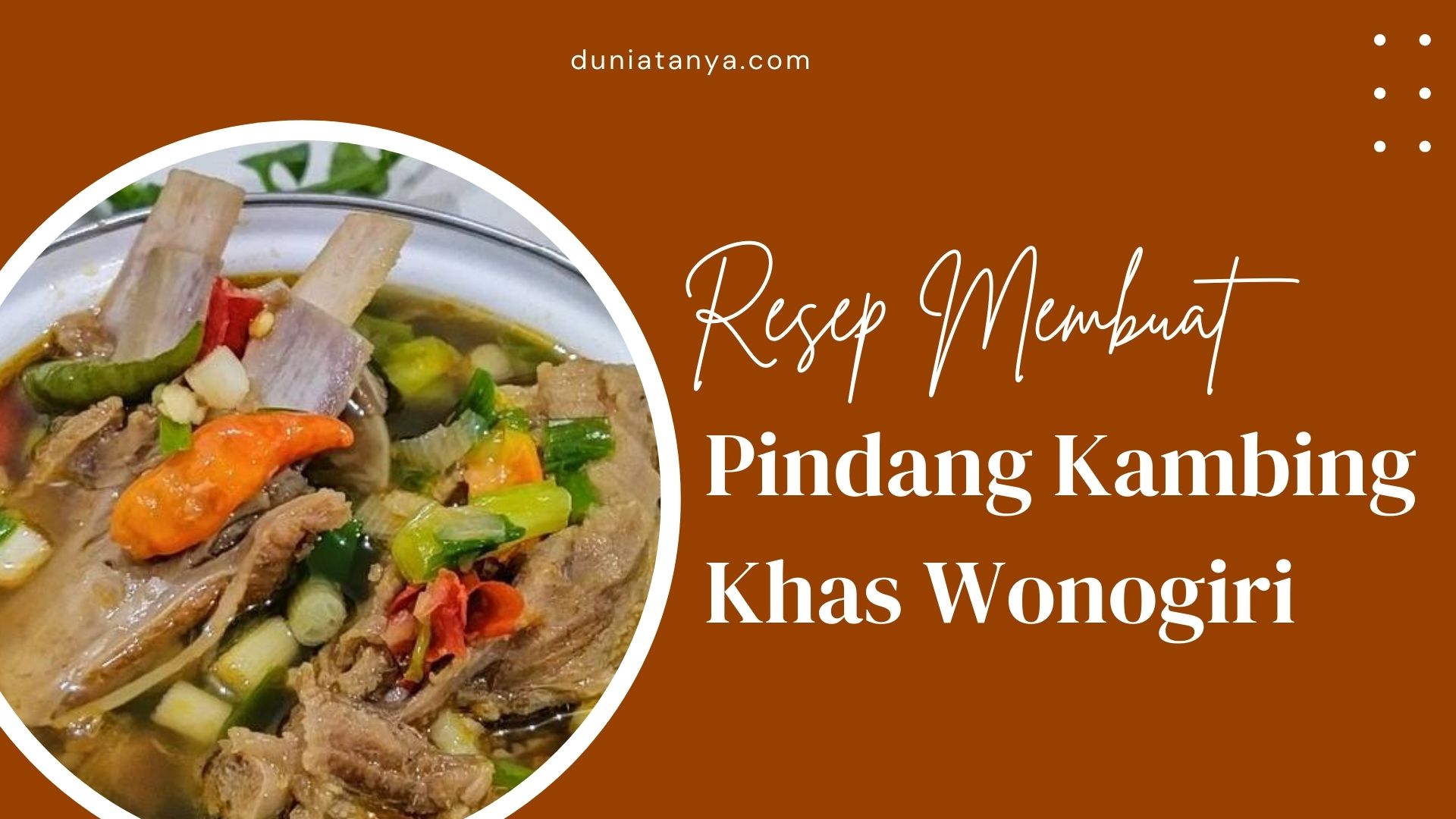 You are currently viewing Resep Membuat Pindang Kambing Khas Wonogiri
