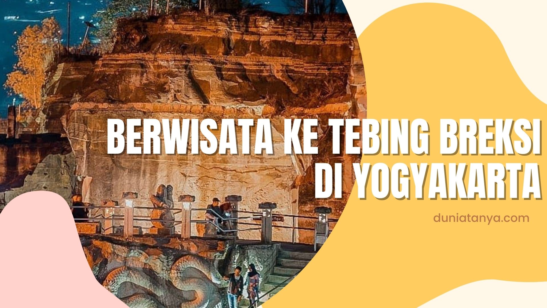 You are currently viewing Berwisata Ke Tebing Breksi Di Yogyakarta