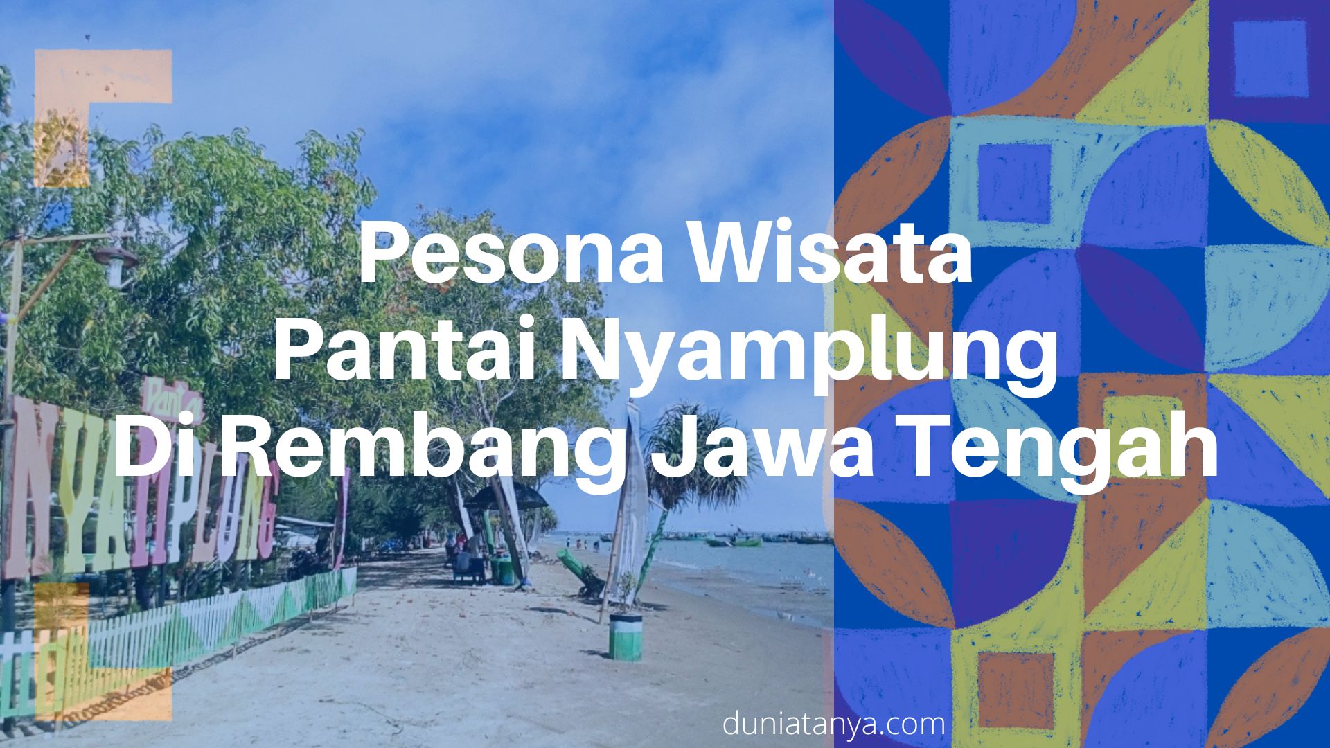 You are currently viewing Pesona Wisata Pantai Nyamplung Di Rembang Jawa Tengah